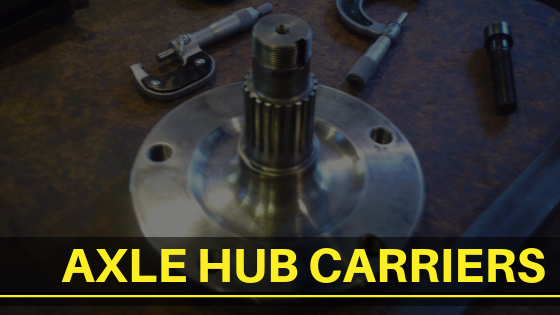 Axle Hub Carriers